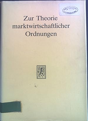 Immagine del venditore per Zur Theorie marktwirtschaftlicher Ordnungen. venduto da books4less (Versandantiquariat Petra Gros GmbH & Co. KG)