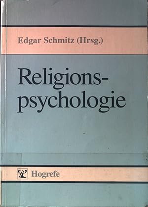 Seller image for Religionspsychologie : eine Bestandsaufnahme des gegenwrtigen Forschungsstandes. for sale by books4less (Versandantiquariat Petra Gros GmbH & Co. KG)