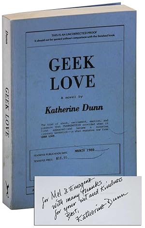 Imagen del vendedor de GEEK LOVE - UNCORRECTED PROOF, INSCRIBED TO MEL WAGGONER a la venta por Captain Ahab's Rare Books, ABAA
