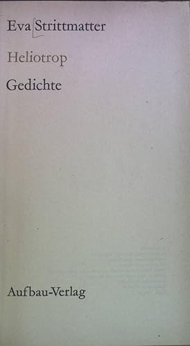 Bild des Verkufers fr Heliotrop : Gedichte. zum Verkauf von books4less (Versandantiquariat Petra Gros GmbH & Co. KG)