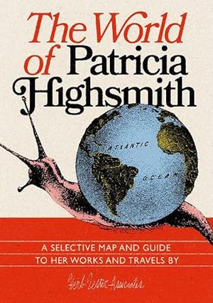 Bild des Verkufers fr The World Of Patricia Highsmith (Map) zum Verkauf von Grand Eagle Retail