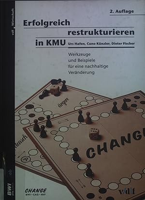 Bild des Verkufers fr Erfolgreich restrukturieren in KMU: Werkzeuge und Beispiele fr eine nachhaltige Vernderung Forschungsberichte fr die Unternehmenspraxis, Bd. 8 zum Verkauf von books4less (Versandantiquariat Petra Gros GmbH & Co. KG)