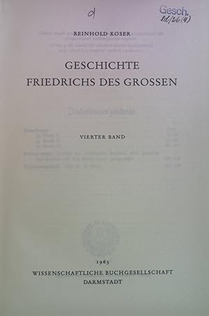 Seller image for Geschichte Friedrichs des Groen, Vierter Band. for sale by books4less (Versandantiquariat Petra Gros GmbH & Co. KG)