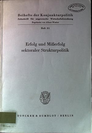 Seller image for Wirtschaftsfrderung - fr Starke oder Schwache? - in: Erfolg und Misserfolg sektoraler Strukturpolitik : in Bonn am 10. u. 11. Mai 1984. Arbeitsgemeinschaft Deutscher Wirtschaftswissenschaftlicher Forschungsinstitute: Bericht ber den wissenschaftlichen Teil der Mitgliederversammlung der Arbeitsgemeinschaft Deutscher Wirtschaftswissenschaftlicher Forschungsinstitute e.V ; 47.1984; Konjunkturpolitik / Beihefte der Konjunkturpolitik ; H. 31. for sale by books4less (Versandantiquariat Petra Gros GmbH & Co. KG)