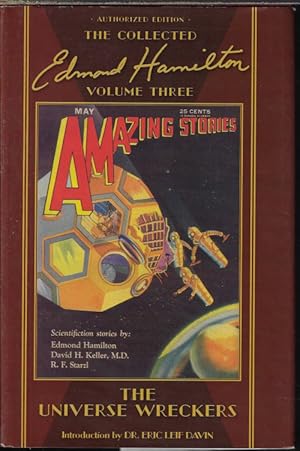 Seller image for THE UNIVERSE WRECKERS; The Collected Edmond Hamilton Volume Three for sale by Books from the Crypt