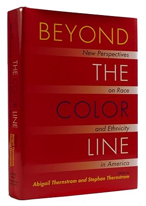 Seller image for BEYOND THE COLOR LINE New Perspectives on Race and Ethnicity in America for sale by Rare Book Cellar