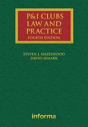 Image du vendeur pour P&I Clubs: Law and Practice (Hardcover) mis en vente par Grand Eagle Retail