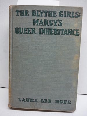 The Blythe Grils: Margy's Queer Inheritance Or the Worth of a Name