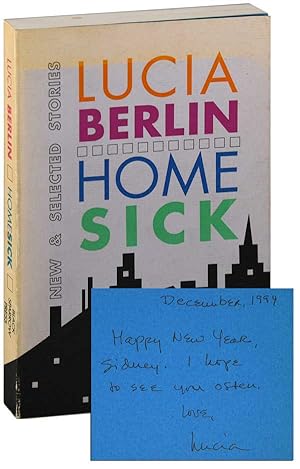 HOMESICK: NEW & SELECTED STORIES - INSCRIBED TO SIDNEY GOLDFARB