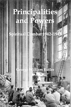 Image du vendeur pour Principalities and Powers Spiritual Combat 19421943 (Hardcover) mis en vente par CitiRetail