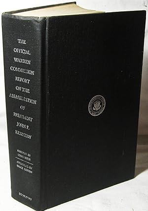 Seller image for The Official Warren Commission Report on the Assassination of President John F. Kennedy for sale by The BookChase