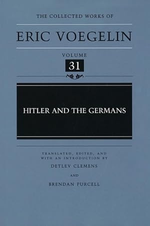 Image du vendeur pour Hitler and the Germans (CW31) (Hardcover) mis en vente par CitiRetail