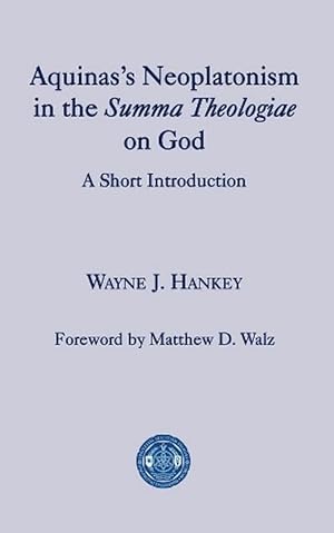 Immagine del venditore per Aquinass Neoplatonism in the Summa Theologiae o A Short Introduction (Hardcover) venduto da CitiRetail