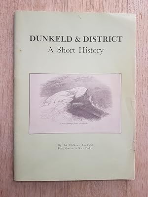 Dunkeld & District : A Short History