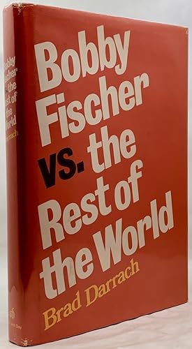 Bild des Verkufers fr Bobby Fischer Vs. The Rest of the World zum Verkauf von Zach the Ripper Books