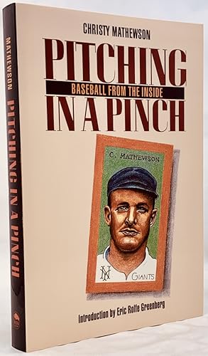 Image du vendeur pour Pitching in a Pinch: or Baseball from the Inside mis en vente par Zach the Ripper Books