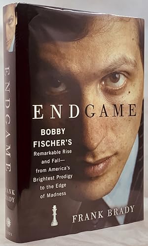 Immagine del venditore per Endgame: Bobby Fischer's Remarkable Rise and Fall from America's Brightest Prodigy to the Edge of Madness venduto da Zach the Ripper Books