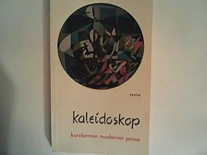 Seller image for Kaleidoskop: Kurzformen moderner Prosa for sale by ANTIQUARIAT FRDEBUCH Inh.Michael Simon