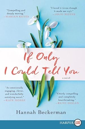 Seller image for If Only I Could Tell You (Paperback) for sale by Grand Eagle Retail