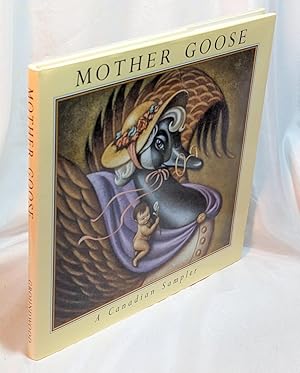 Mother Goose - A Canadian Sampler