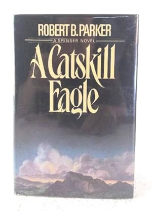 Seller image for A Catskill Eagle for sale by Structure, Verses, Agency  Books