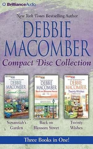 Immagine del venditore per Debbie Macomber CD Collection: Susannah's Garden, Back on Blossom Street, Twenty Wishes (Compact Disc) venduto da AussieBookSeller