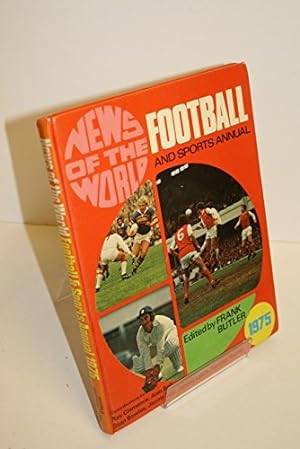 Imagen del vendedor de News Of The World Football & Sports Annual. 1975 a la venta por WeBuyBooks