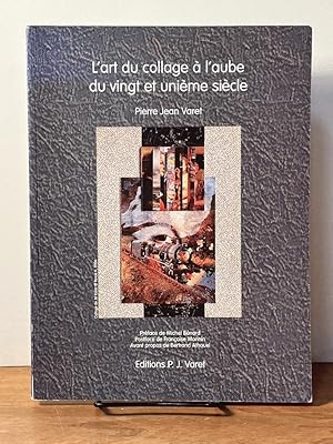 Seller image for L'art du collage a l'aube du vingt et unieme siecle for sale by Amatoria Fine Art Books, IOBA, CALIBA