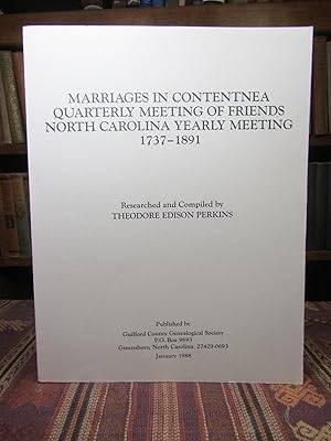 Marriages in Contentnea Quarterly Meeting of Friends North Carolina Yearly Meeting 1737-1891
