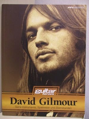 Bild des Verkufers fr David Gilmour: Seine Instrumente, Spielweise und Sternstunden zum Verkauf von Brcke Schleswig-Holstein gGmbH