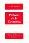 Seller image for PASTORAL DE LA EUCARISTA for sale by AG Library