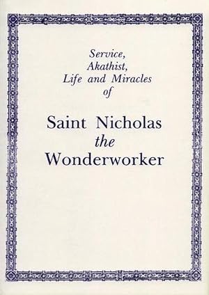 Bild des Verkufers fr Service, Akathist, Life and Miracles of St. Nicholas the Wonderworker (Paperback) zum Verkauf von CitiRetail