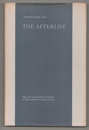 Bild des Verkufers fr The Afterlife: Poems zum Verkauf von Jeff Hirsch Books, ABAA