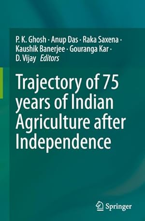 Seller image for Trajectory of 75 years of Indian Agriculture after Independence for sale by AHA-BUCH GmbH