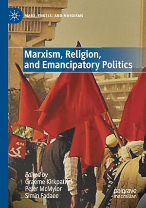 Seller image for Marxism, Religion, and Emancipatory Politics for sale by BuchWeltWeit Ludwig Meier e.K.