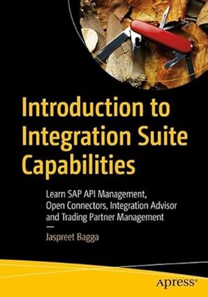 Image du vendeur pour Introduction to Integration Suite Capabilities (Paperback) mis en vente par Grand Eagle Retail