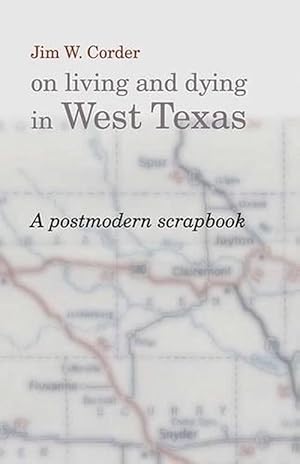 Imagen del vendedor de Jim W.Corder on Living and Dying in West Texas (Paperback) a la venta por AussieBookSeller