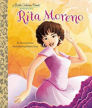 Bild des Verkufers fr Rita Moreno: A Little Golden Book Biography zum Verkauf von moluna