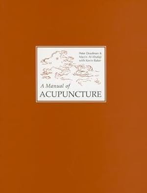 Imagen del vendedor de MANUAL OF ACUPUNCTURE 2/E a la venta por moluna