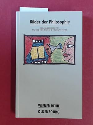 Imagen del vendedor de Bilder der Philosophie. Reflexionen ber das Bildliche und die Phantasie. Band 5 aus der Reihe "Wiener Reihe. Themen der Philosophie." a la venta por Wissenschaftliches Antiquariat Zorn