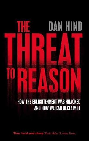 Bild des Verkufers fr The Threat to Reason (Paperback) zum Verkauf von AussieBookSeller