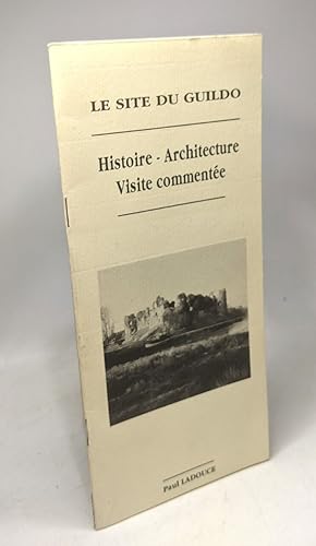 Image du vendeur pour Le site de Guildo - Histoire architecture visite commente mis en vente par crealivres