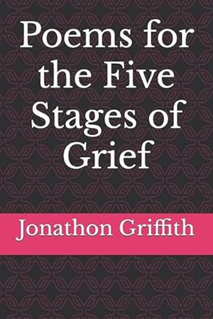Seller image for Poems for the Five Stages of Grief (Paperback) for sale by Grand Eagle Retail
