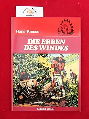 Bild des Verkufers fr Die Erben des Windes. zum Verkauf von Chiemgauer Internet Antiquariat GbR