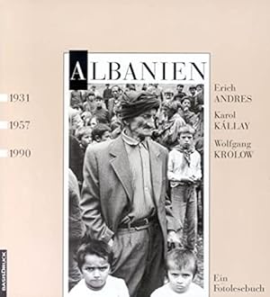 Albanien: Ein Fotolesebuch mit Gedichten von Dritero Agolli, Ismail Kadaré, Migjeni, Dhimiter Shu...