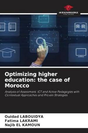 Imagen del vendedor de Optimizing higher education: the case of Morocco a la venta por BuchWeltWeit Ludwig Meier e.K.
