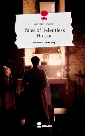 Bild des Verkufers fr Tales of Relentless Horror. Life is a Story - story.one zum Verkauf von BuchWeltWeit Ludwig Meier e.K.