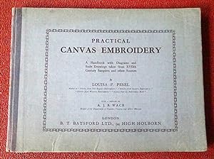 Seller image for Practical Canvas Embroidery - A Handbook with Diagrams and Scale Drawings taken from XVIIth Century Samplers and Other Sources. for sale by Tony Hutchinson