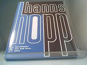 Hanns Hopp: Ein Architekt in Ostpreussen: Einl. v. E. K. Fischer u. Nachw. v. Gabriele Wiesemann.