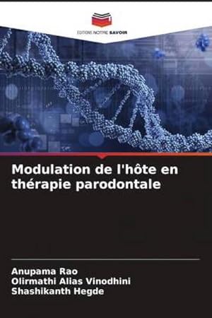 Seller image for Modulation de l'hte en thrapie parodontale for sale by BuchWeltWeit Ludwig Meier e.K.